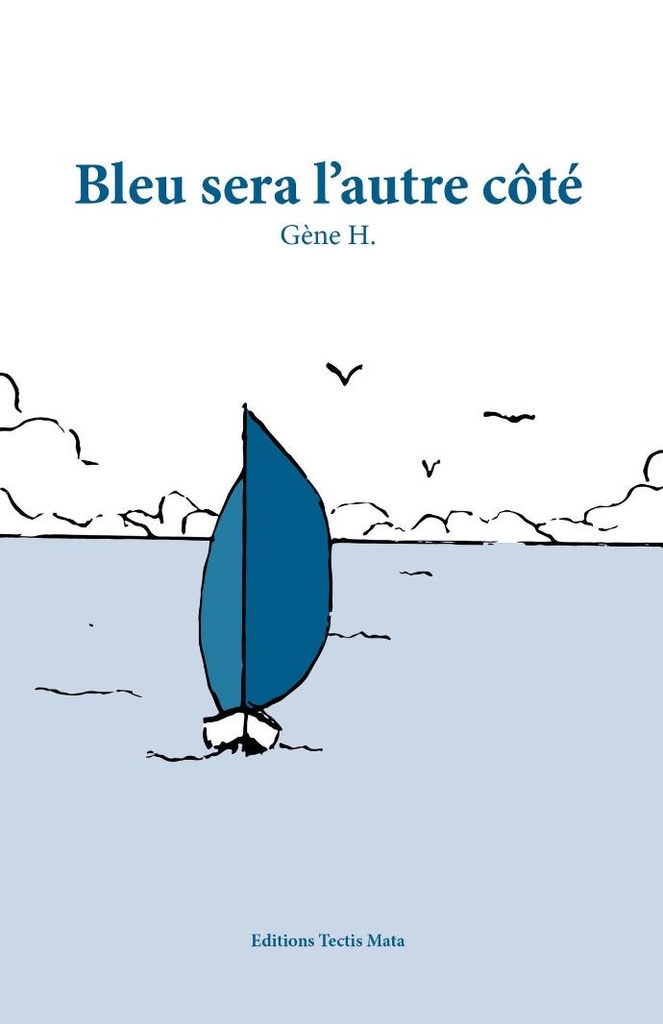 Bleu sera l'autre côté